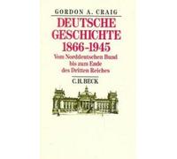 Deutsche Geschichte 1866 - 1945