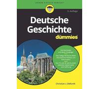 Deutsche Geschichte für Dummies – Éditeur Wiley-VCH