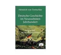 Deutsche Geschichte Im Neunzehnten Jahrhundert