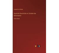Deutsche Geschichte Im Zeitalter Der Reformation