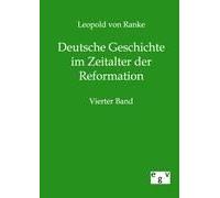 Deutsche Geschichte Im Zeitalter Der Reformation