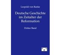 Deutsche Geschichte Im Zeitalter Der Reformation