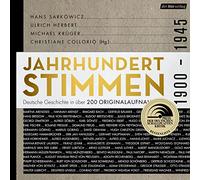 Deutsche Geschichte – Jahrhundertstimmen: Deutsche Geschichte in 200 Ori – Import – der Hörverlag