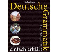 Deutsche Grammatik einfach erklärt: Deutsch / Polnisch A1 - B1