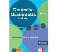 Collectif – Deutsche Grammatik mal vier : Exercices de grammaire A1-B1 – broché