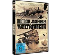 Deutsche Jagdflieger in Den Weltkriegen - Deutsche Jagdflieger in Den Weltkriegen