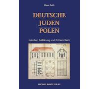 Deutsche - Juden - Polen zwischen Aufklärung und Drittem Reich
