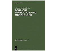 Deutsche Phonologie Und Morphologie Wus van Lessen Kloeke (Auteur)