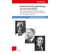Deutsche Vererbungsforschung vor und in der NS-Zeit