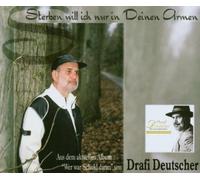 Deutscher,Drafi - Sterben will ich nur in Deinen Armen (2002)
