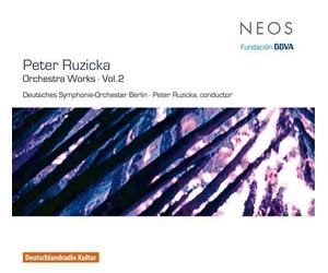 Deutsches Symphonie-Orchester Berlin by Peter Ruzicka - Orchestral Works Vol 2 by Peter Ruzicka - Orchestral Works Vol 2 (2014-01-01)