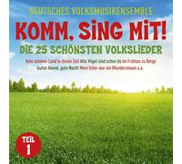 Deutsches Volksmusikensemble – Komm, Sing mit – Die 25 schönsten Volkslieder 1 – CD