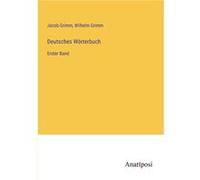 Deutsches WrterbuchErster Band - Jacob Grimm - BoD Third Party Titles - Livre en Anglais Jacob GrimmJacob Grimm (Auteur)
