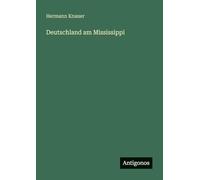 Deutschland am Mississippi