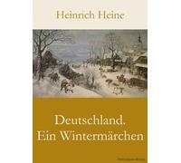 Deutschland. Ein Wintermärchen