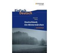 Deutschland. Ein Wintermärchen. Einfach Deutsch ...Verstehen