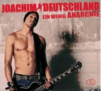 Deutschland,Joachim - EIN Wenig Anarchie [Import]
