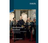 Deutschland - Russland 02. Das 19. Jahrhundert