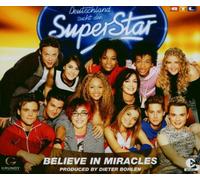 Deutschland sucht den Superstar - Believe in Miracles