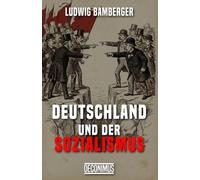 Deutschland und der Sozialismus