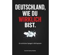 Deutschland, wie du wirklich bist: 99 typisch deutsche Gewohnheiten, bei denen du dich garantiert wiedererkennst