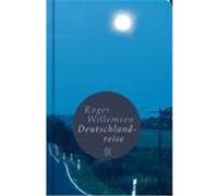 Deutschlandreise Willemsen, Roger (Auteur)