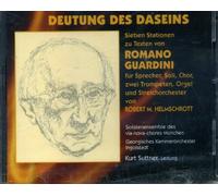 Deutung des Daseins ~ Sieben Stationen zu Texten von Romano Guardini
