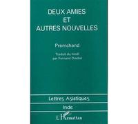 Deux amies et autres nouvelles - Munshi Premchand - L'harmattan - broché - Livre