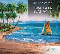 Deux années de vacances - Jules Verne (Hörbuch auf Polnisch)