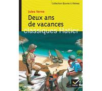 Jules Verne – Deux ans de vacances – Le thème du roman, Extraits de l'œuvre – Poche – Hatier