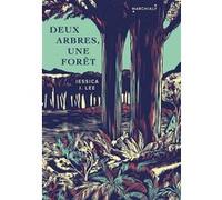 Deux Arbres, Une Forêt - Une Histoire De Migrations, De Mémoire Et De Taïwan