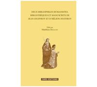 Deux Bibliophiles Humanistes - Jean Et Hélion Jouffroy