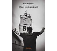 Deux bouts et vivant