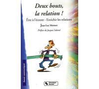 DEUX BOUTS LA RELATION