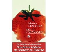 Deux caravanes - Marina Lewycka - Des Deux Terres Eds - broché - Roman