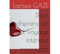 Deux chemins, un seul voyage intérieur: Une rencontre de deux énergies pour t’accompagner