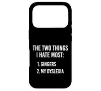 Deux Choses Que Je déteste Le Plus : Gingers et ma dyslexie sont drôles Coque pour iPhone 17 Pro