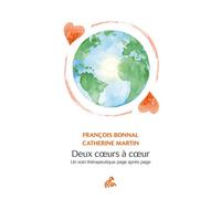 Deux coeurs à coeur Un soin thérapeutique page après page - Catherine Martin - Mamaeditions - Poche - Témoignage
