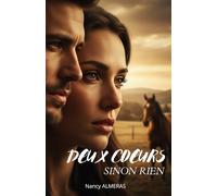 Deux Coeurs Sinon Rien