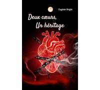 Deux coeurs, un héritage