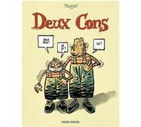 Deux cons Didier Tronchet (Auteur)