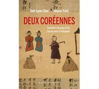 Deux Coréennes Souvenirs du pays d'où l'on ne peut s'échapper - Seh-Lynn - Buchet-Chastel - broché - Témoignage