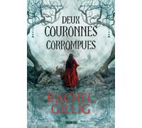 Deux couronnes corrompues (broché) - Tome 02