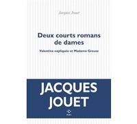 Deux courts romans de dames Jacques Jouet (Auteur)