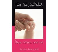 Deux cœurs, une vie