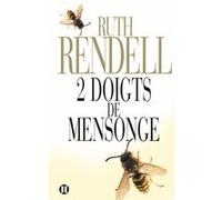 Deux doigts de mensonge Ruth Rendell (Auteur)