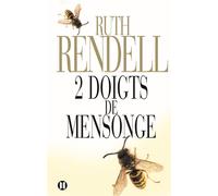 Deux doigts de mensonge - Ruth Rendell - Des Deux Terres Eds - broché - Roman