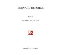 Deux Drames Antiques - Artaxerxès - Jocaste