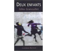 Deux enfants - Gilles Granouillet - Lansman Eds - broché - Théâtre
