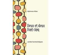 Deux et deux font cinq